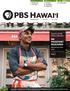 NO PASSPORT REQUIRED. Featured in the PBS Summer of Adventure: New food and culture series. Page CEO Message 4 - Cover Story