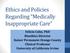 Ethics and Policies Regarding Medically Inappropriate Care