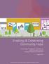 Enabling & Celebrating Community Hubs. One-Year Progress Update on Community Hubs in Ontario: A Strategic Framework and Action Plan.