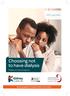 Choosing not to have dialysis. Patient Information. NHS Logo here. Working together for better patient information