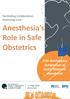 Anesthesia s Role in Safe Obstetrics 25th Anniversary Symposium of Dutch Obstetric Anesthesia