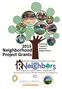 Neighborhood Project Grants. Cultivating Capacity in Rochester Neighborhoods Third Avenue SE Rochester, MN