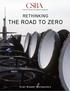 RETHINKING THE ROAD TO ZERO