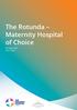 The Rotunda Maternity Hospital of Choice