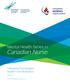 Mental Health Series in. Canadian Nurse. Improving Psychological Health in the Workplace. April,