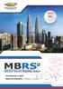 Malaysian Business Reporting System. JOIN US in learning MBRS Annual Returns submission Prepare & File Financial Statements