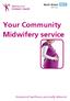Your Community Midwifery service