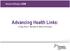 Advancing Health Links: Using Year 1 Results to Move Forward