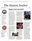 The Alumni Anchor. Report from the CAPT. NROTC Unit. Inside this issue: