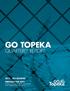 GO TOPEKA QUARTERLY REPORT