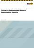 Guide for Independent Medical Examination Reports. September 2013