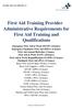 First Aid Training Provider Administrative Requirements for First Aid Training and Qualifications