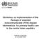Workshop on implementation of the Package of essential noncommunicable (PEN) disease interventions for primary health care in the central Asian