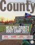 HEALTHY COUNTY BOOT CAMP Teamwork and Perseverance. County Management and Risk Conference. Unfunded Mandates Survey.