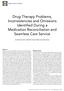 Drug-Therapy Problems, Inconsistencies and Omissions Identified During a Medication Reconciliation and Seamless Care Service