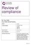 Review of compliance. Mr. Guy Hollis Guy Hollis Dental Practice. London. Region: 15 Windsor Street Uxbridge Middlesex UB8 1AB.