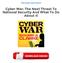 [PDF] Cyber War: The Next Threat To National Security And What To Do About It