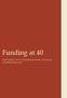 Funding at 40. Fulfilling the JJDPA s Core Requirements in an Era of Dwindling Resources
