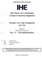 IHE Patient Care Coordination Technical Framework Supplement. Dynamic Care Team Management (DCTM) Rev. 1.1 Trial Implementation