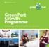 Green Port Growth Programme. Supporting business development and investment in the renewables sector