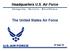 Headquarters U.S. Air Force. The United States Air Force