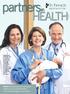 HEALTH. INSIDE: Enhancing care for premature newborns and critically ill infants How we re helping our community