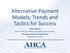 Alternative Payment Models: Trends and Tactics for Success