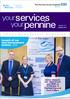 your services Launch of our new bereavement centres - p12 Come along to our Open Event and APM on 4 October at Fairfield General from 5.