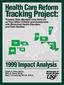 Tracking Project: Health Care Reform Impact Analysis