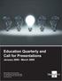 Education Quarterly and Call for Presentations. January March 2009