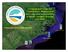Comprehensive Plan for Conservation, Management and Long-term Sustainability of North Carolina s Beaches and Inlets