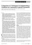 Community-acquired pneumonia (CAP) remains a. Comparison of 3 Techniques for Implementing a Guideline for Community-Acquired Pneumonia