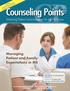 Counseling Points. Managing Patient and Family Expectations in MS. Enhancing Patient Communication for the MS Nurse