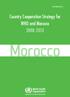WHO-EM/ARD/031/E. Country Cooperation Strategy for WHO and Morocco Morocco