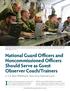 National Guard Officers and Noncommissioned Officers Should Serve as Guest Observer Coach/Trainers