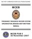 MILITARY COMMUNICATIONS-ELECTRONICS BOARD MCEB FREQUENCY RESOURCE RECORD SYSTEM ORGANIZATION, MISSION AND FUNCTIONS MANUAL