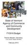 State of Vermont Agency of Commerce and Community Development. FY2016 Budget. Patricia Moulton, Secretary Lucy Leriche, Deputy Secretary