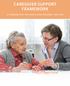 CAREGIVER SUPPORT FRAMEWORK A PLANNING TOOL FOR HEALTHCARE PROVIDERS MAY 2018