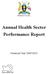 THE REPUBLIC OF UGANDA. Annual Health Sector Performance Report