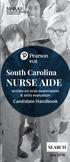 South Carolina NURSE AIDE. written (or oral) examination & skills evaluation. Candidate Handbook