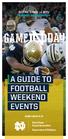 A GUIDE TO FOOTBALL WEEKEND EVENTS