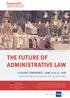 THE FUTURE OF ADMINISTRATIVE LAW