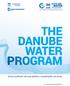 DANUBE PROGRAM THE DANUBE PROGRAM WATER. Smart policies, strong utilities, sustainable services.