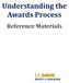 Understanding the Awards Process. Reference Materials