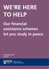 Our financial assistance schemes let you study in peace
