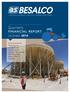 Quarterly FINANCIAL REPORT. december Construcciones Maquinarias Inmobiliaria Concesiones Energía Renovable MD Montajes Besco (Peru) Kipreos