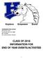 CLASS OF 2018 INFORMATION FOR END OF YEAR EVENTS/ACTIVITIES