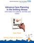 Advance Care Planning in life limiting illness Information for patients, families and carers