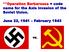 **Operation Barbarossa = code name for the Axis invasion of the Soviet Union. June 22, 1941 February vs.