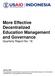 More Effective Decentralized Education Management and Governance
